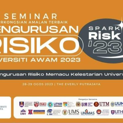 Seminar Perkongsian Amalan Terbaik Pengurusan Risiko di Universiti Awam 2023